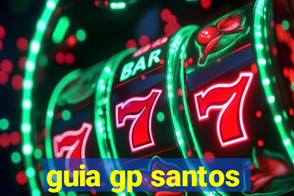 guia gp santos